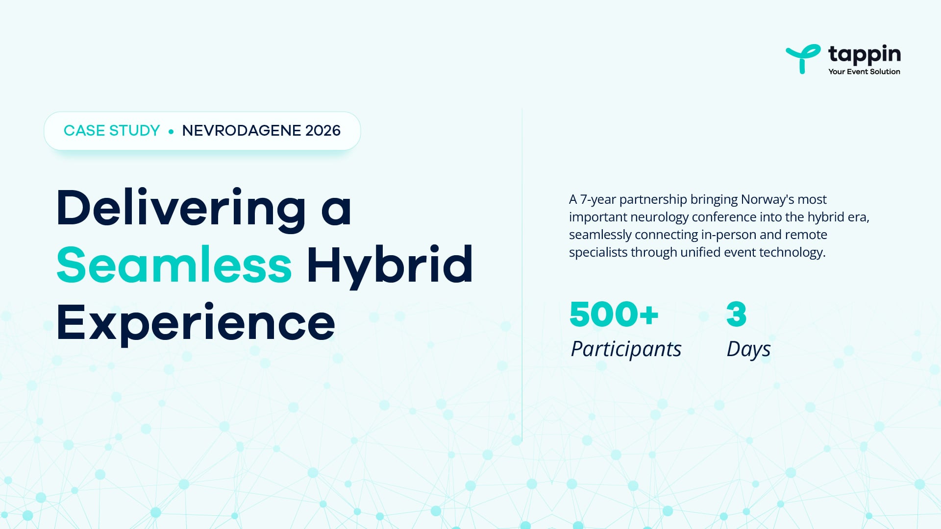 Nevrodagene 2026: Delivering a Seamless Hybrid Conference Experience with Tappin